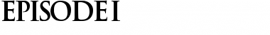 Download EPISODE I Regular Font Title Preview