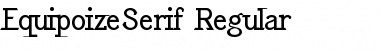 Download EquipoizeSerif Regular Font Title Preview