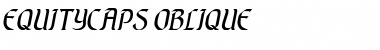Download EquityCaps Oblique Font Title Preview