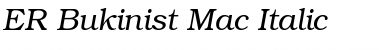 Download ER Bukinist Mac Italic Font Title Preview