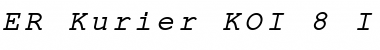 Download ER Kurier KOI-8 Italic Font Title Preview