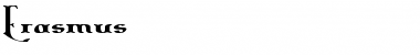Download Erasmus Normal Font Title Preview