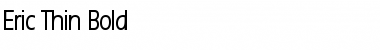 Download Eric Thin Bold Font Title Preview