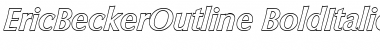 Download EricBeckerOutline BoldItalic Font Title Preview
