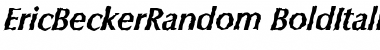 Download EricBeckerRandom BoldItalic Font Title Preview