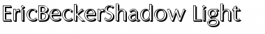 Download EricBeckerShadow-Light Normal Font Title Preview