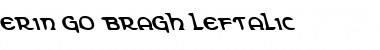 Download Erin Go Bragh Leftalic Italic Font Title Preview