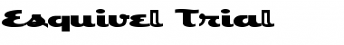Download Esquivel Trial Font Title Preview