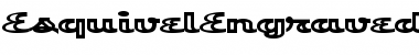 Download EsquivelEngraved Regular Font Title Preview