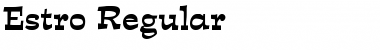 Download Estro Regular Font Title Preview