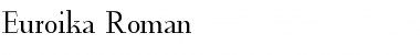 Download Euroika Roman Font Title Preview