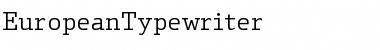 Download EuropeanTypewriter Regular Font Title Preview