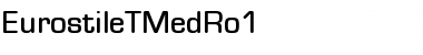 Download EurostileTMedRo1 Regular Font Title Preview