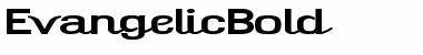 Download Evangelic Bold Font Title Preview