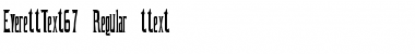 Download EverettText67 Regular Font Title Preview