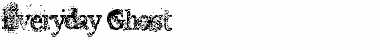 Download Everyday Ghost Regular Font Title Preview