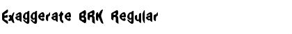 Download Exaggerate BRK Regular Font Title Preview