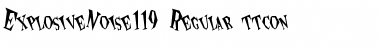 Download ExplosiveNoise119 Regular Font Title Preview