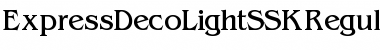 Download ExpressDecoLightSSK Regular Font Title Preview