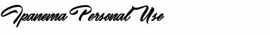 Download Ipanema Personal Use Regular Font Title Preview
