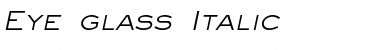 Download Eye glass Italic Font Title Preview