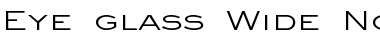 Download Eye glass Wide Normal Font Title Preview