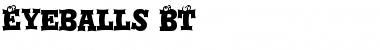 Download Eyeballs BT Regular Font Title Preview