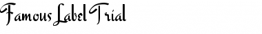 Download Famous Label Trial Font Title Preview