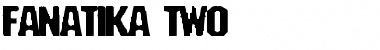 Download Fanatika Two Regular Font Title Preview