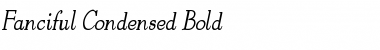 Download Fanciful-Condensed Bold Font Title Preview