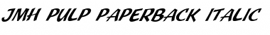 Download JMH Pulp Paperback Italic Font Title Preview