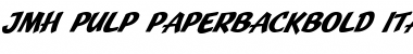 Download JMH Pulp Paperback Bold Italic Font Title Preview