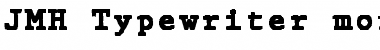 Download JMH Typewriter mono Black Regular Font Title Preview