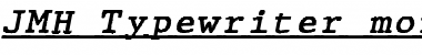 Download JMH Typewriter mono Under Italic Font Title Preview