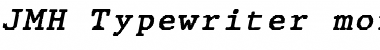 Download JMH Typewriter mono Italic Font Title Preview