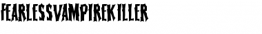 Download FearlessVampireKiller Regular Font Title Preview