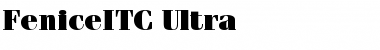 Download FeniceITC Ultra Font Title Preview