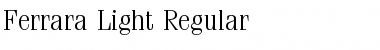 Download Ferrara-Light Regular Font Title Preview