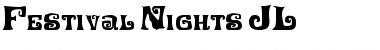 Download Festival Nights JL Regular Font Title Preview