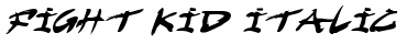 Download Fight Kid Italic Italic Font Title Preview
