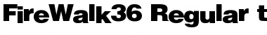 Download FireWalk36 Regular Font Title Preview