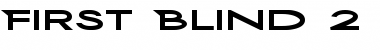 Download First Blind 2 Regular Font Title Preview