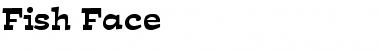 Download Fish Face Regular Font Title Preview