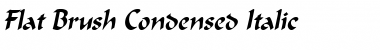 Download Flat Brush Condensed Italic Font Title Preview