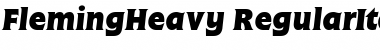 Download FlemingHeavy RegularItalic Font Title Preview