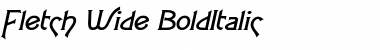 Download Fletch Wide BoldItalic Font Title Preview