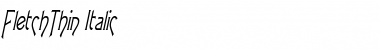 Download FletchThin Italic Font Title Preview