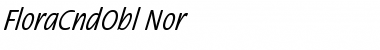 Download FloraCndObl-Nor Regular Font Title Preview