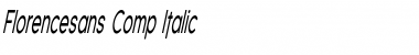 Download Florencesans Comp Italic Font Title Preview