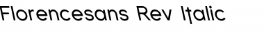 Download Florencesans Rev Italic Font Title Preview